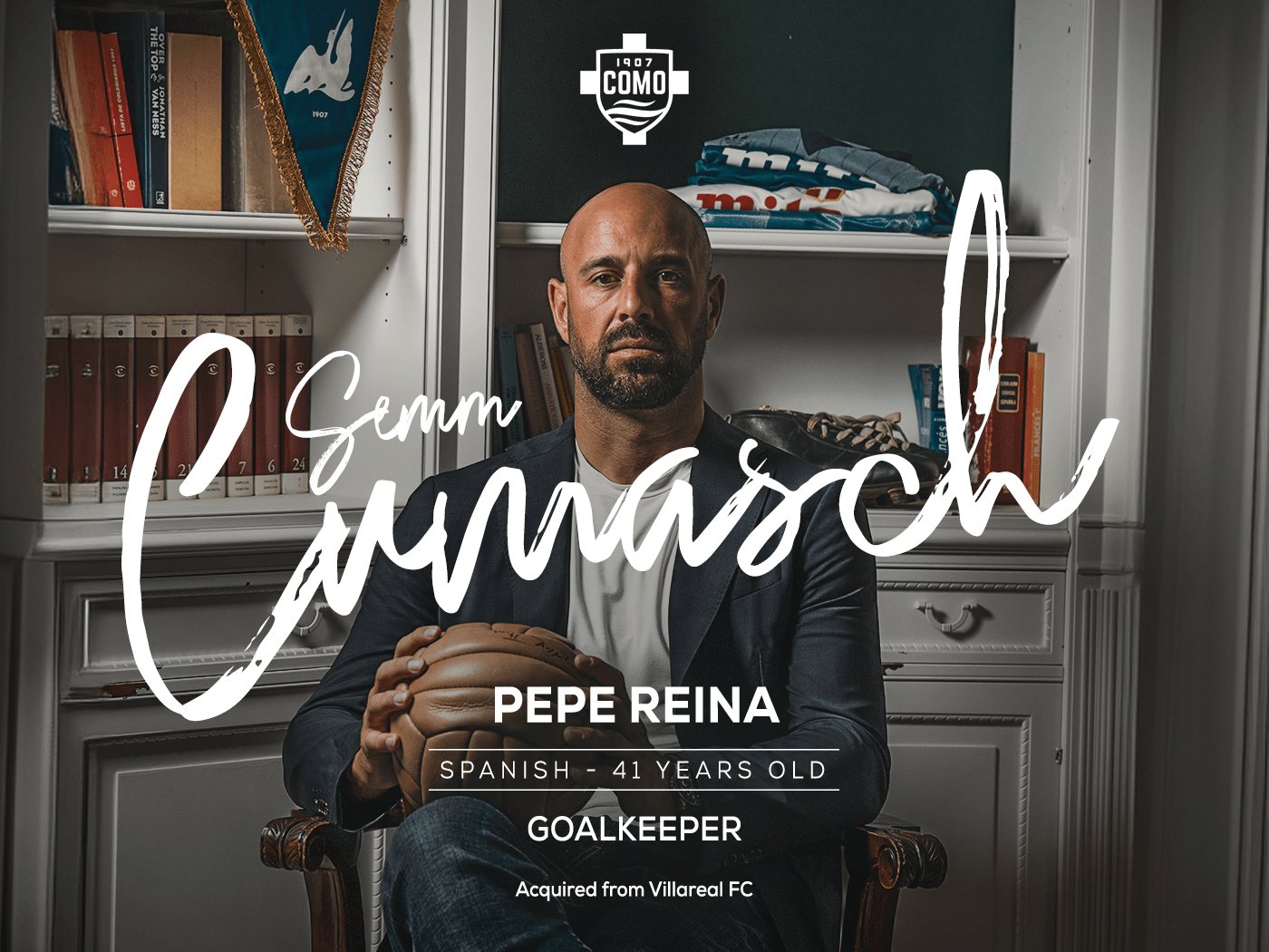 Como 1907 Signs Goalkeeper Pepe Reina - Como 1907